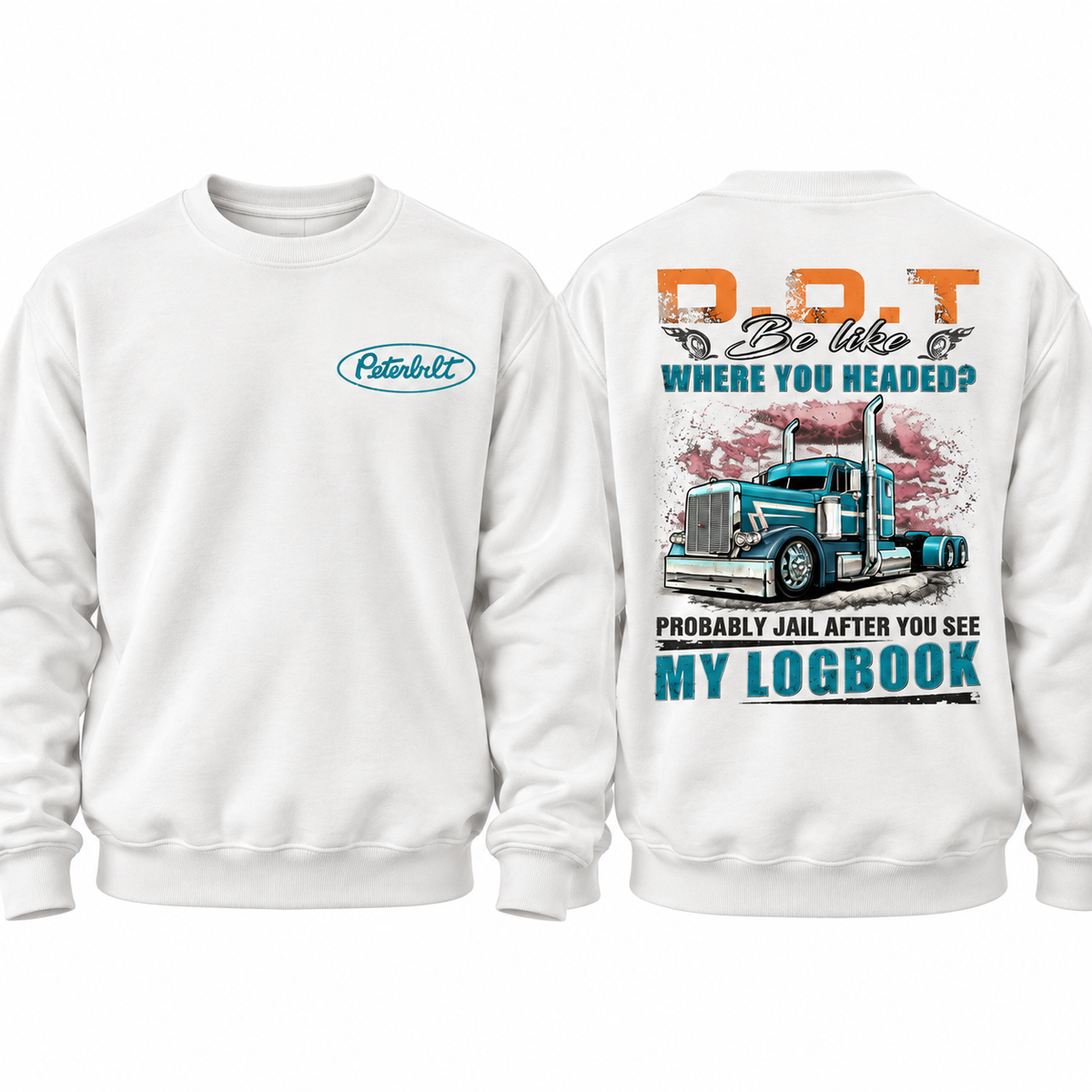Peterbilt Trucker Hoodie, Funny DOT Logbook Joke Sweatshirt, D.O.T. Where You Headed? Probably Jail, CDL Driver Gift