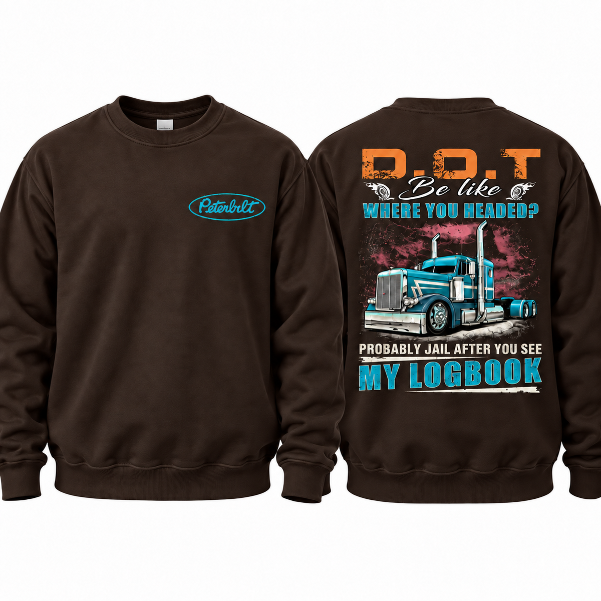 Peterbilt Trucker Hoodie, Funny DOT Logbook Joke Sweatshirt, D.O.T. Where You Headed? Probably Jail, CDL Driver Gift